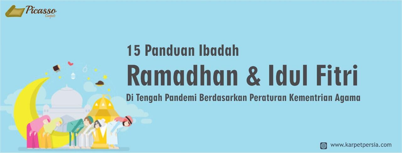 15 Panduan Ibadah Ramadhani Tengah Pandemi Berdasarkan Peraturan Kementrian Agama
