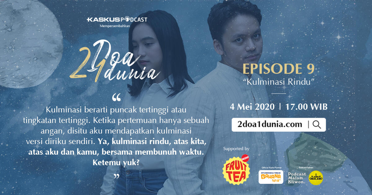 2 Doa 1 Dunia Ep 9 - Kulminasi Rindu