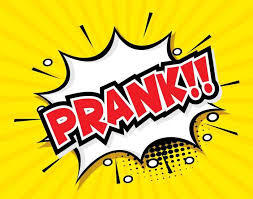 Prank! Oh Prank!