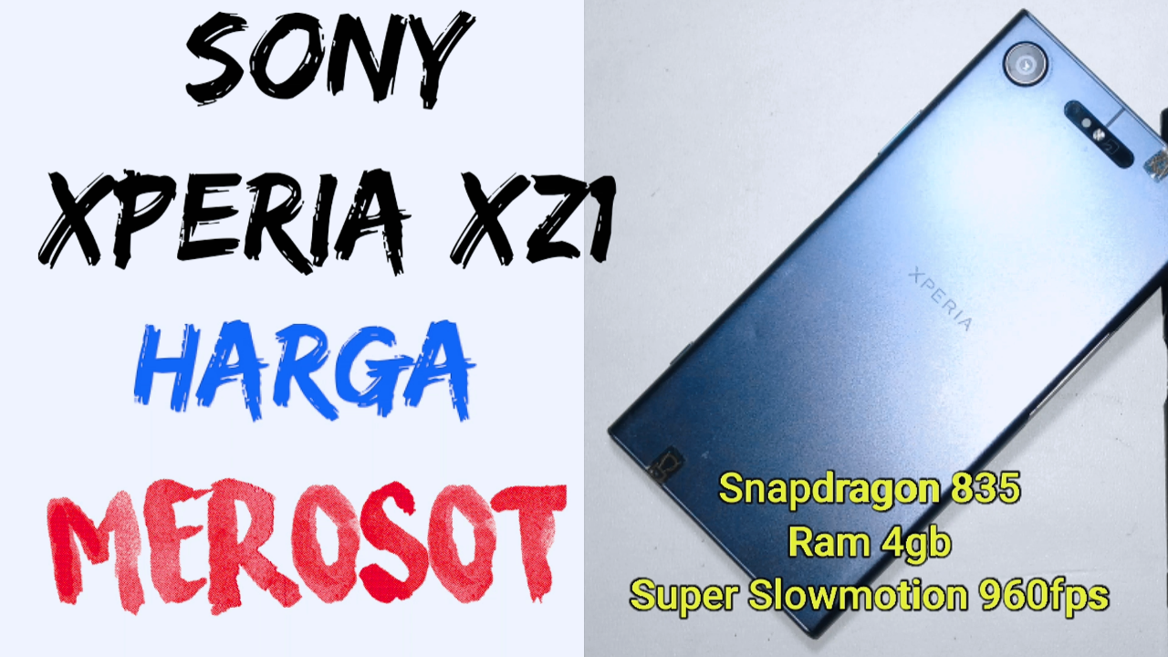 Celotehin Sony xperia XZ1...yang udah terjun bebas harganya