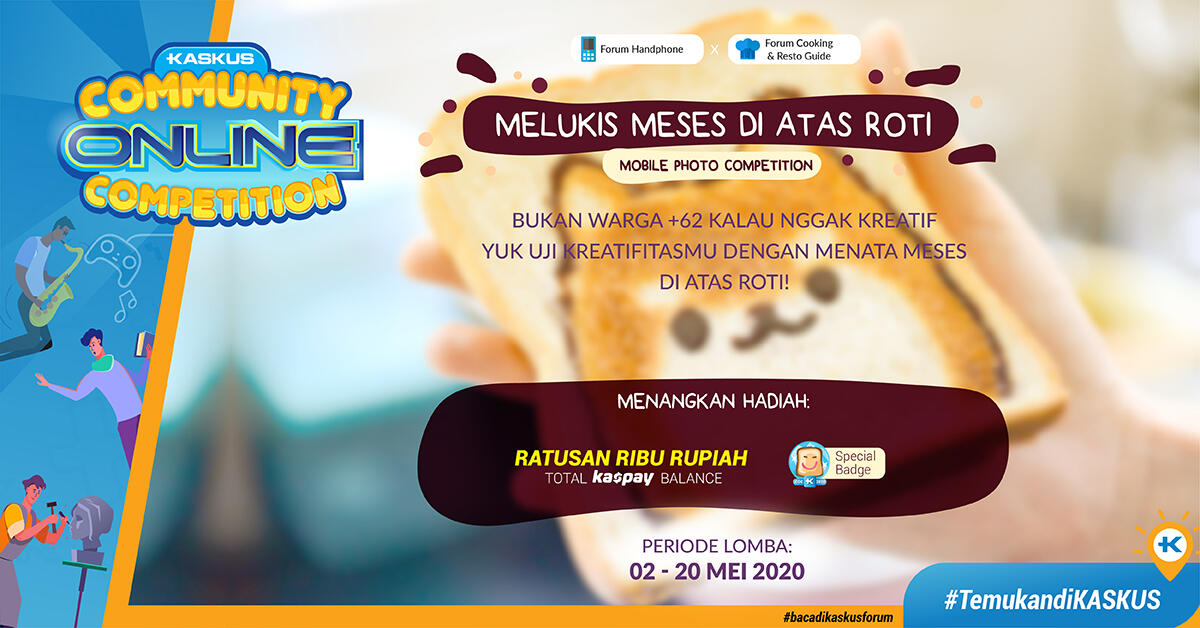 &#91;COC_Collab_2020&#93;Melukis Meses di Atas Roti, Shoot, Share and Win the Prize!