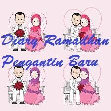 Diary Ramadhan Pengantin Baru