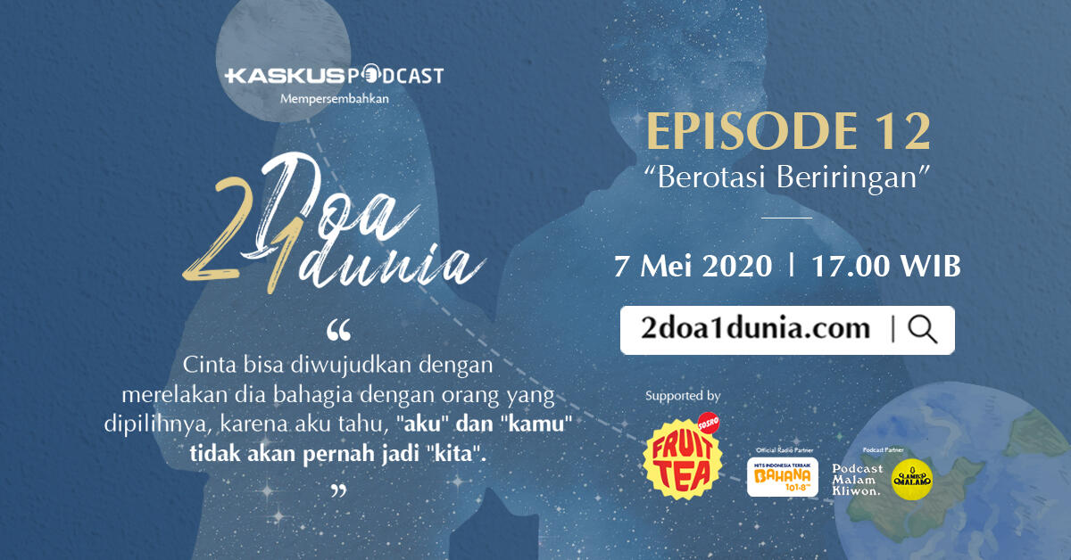 2 Doa 1 Dunia Ep 12 - Berotasi Beriringan