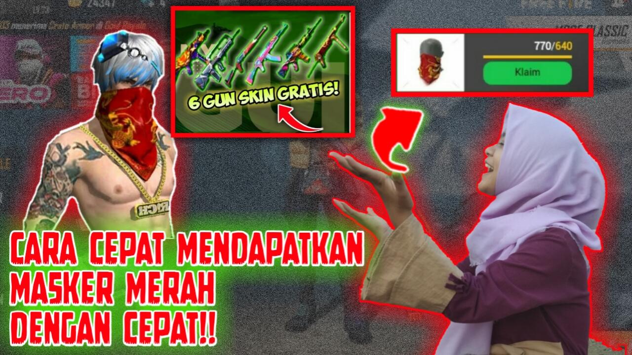 CARA MENDAPATKAN MASKER MERAH - FREE FIRE 