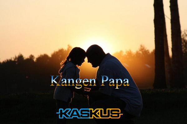 Renata#8 : kangen papa
