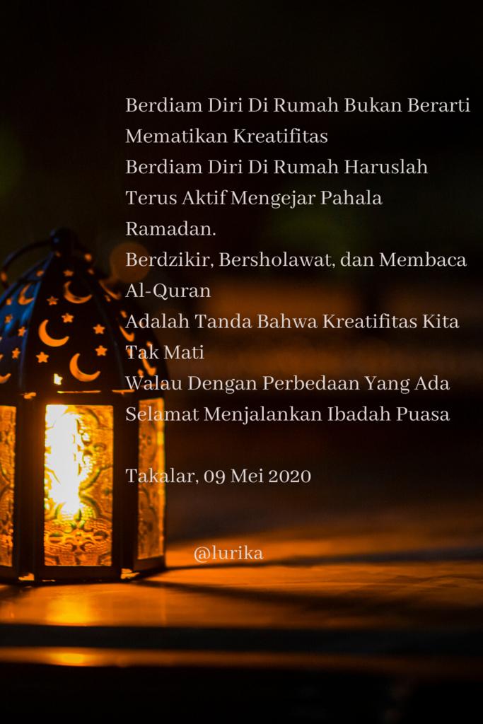 (CoC Ramadhan) Kegabutan Hakiki, Tercipta Quote Bertema Ramadan By Lurika
