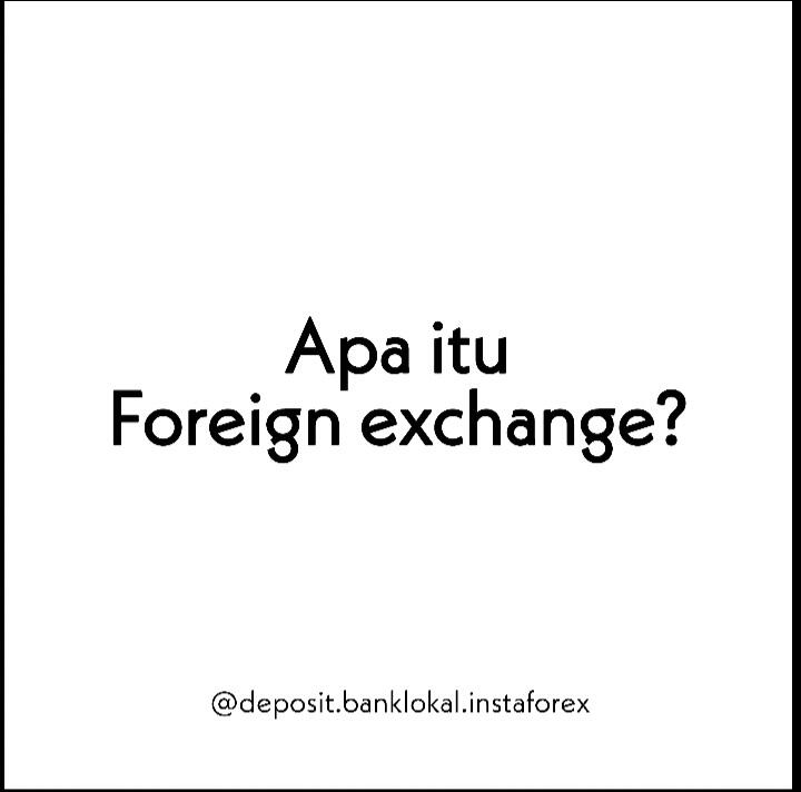 Apa Itu Forex?