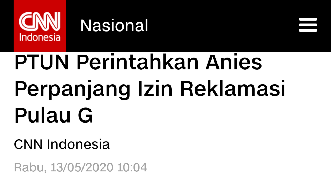 Antara Anies, Reklamasi, Aguan, dan Meja Hijau PTUN