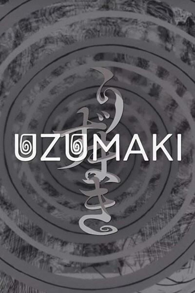 &#91;Upcoming TBA&#93; Uzumaki (TV) | from Junji Ito