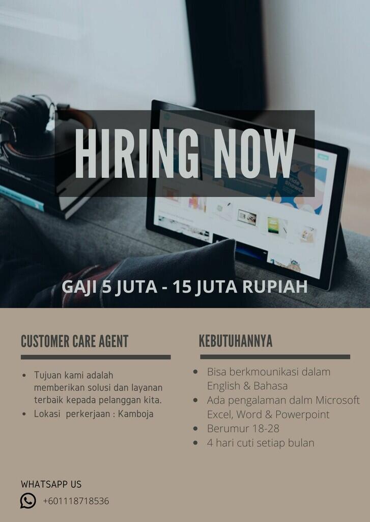 Info Loker Customer Care Agent! Kindly Whatsapp me +601118718536