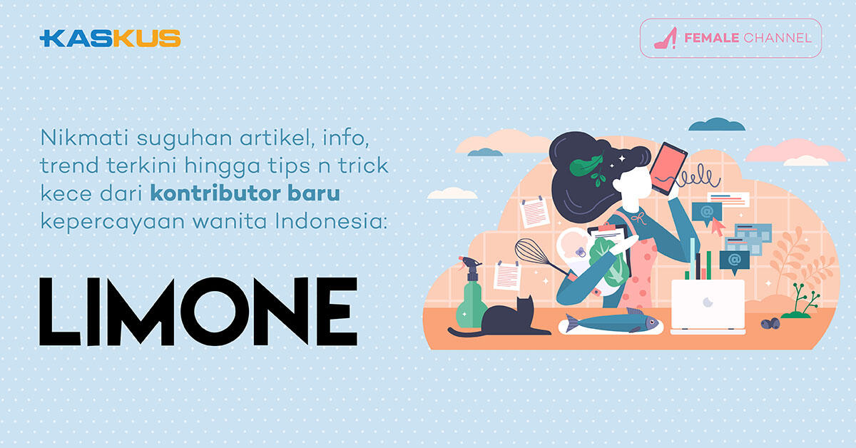 Kenalin Nih Sis! LIMONE, Kontributor Baru untuk Kanal FEMALE KASKUS