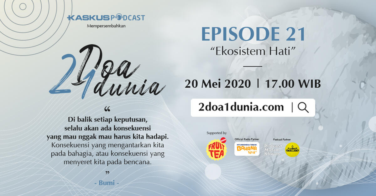 2 Doa 1 Dunia Ep 22 – Ekosistem Hati