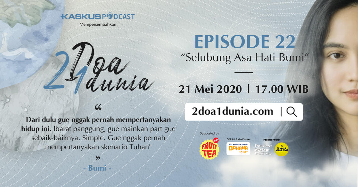 2 Doa 1 Dunia Ep 22 – Selubung Asa Hati Bumi