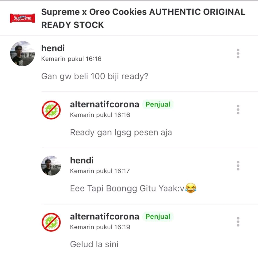 Percakapan Reseller Oreo Supreme Dan Customer Yang Bikin Ngakak.