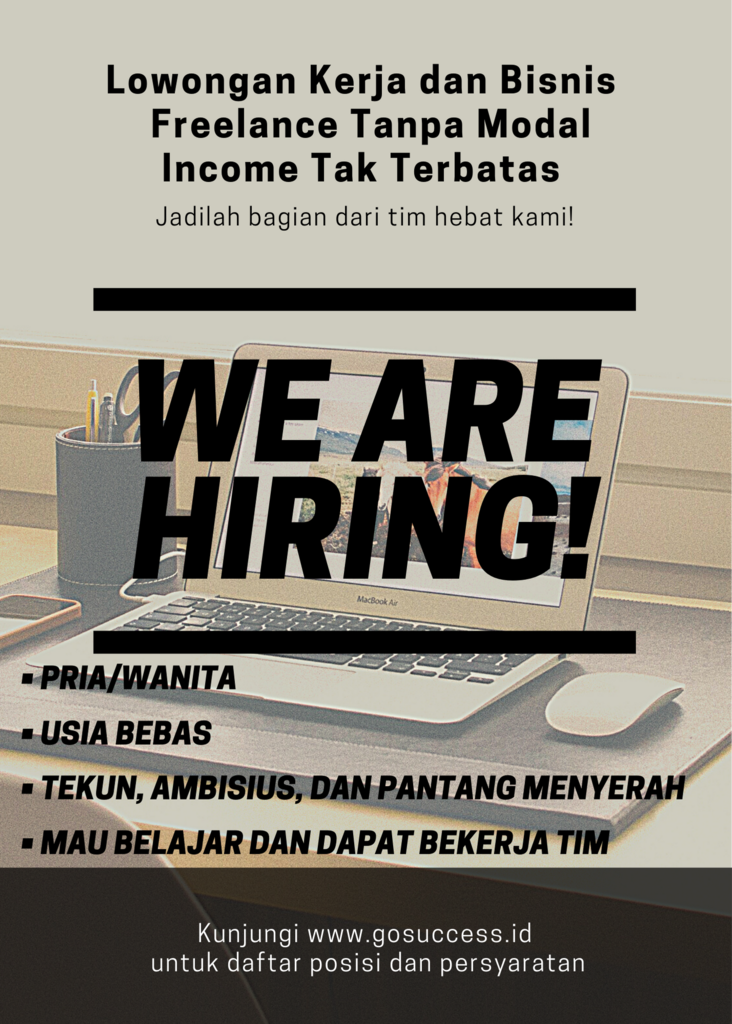 Lowongan Kerja atau Bisnis Tanpa Modal Full Time/Part Time (Freelance) 