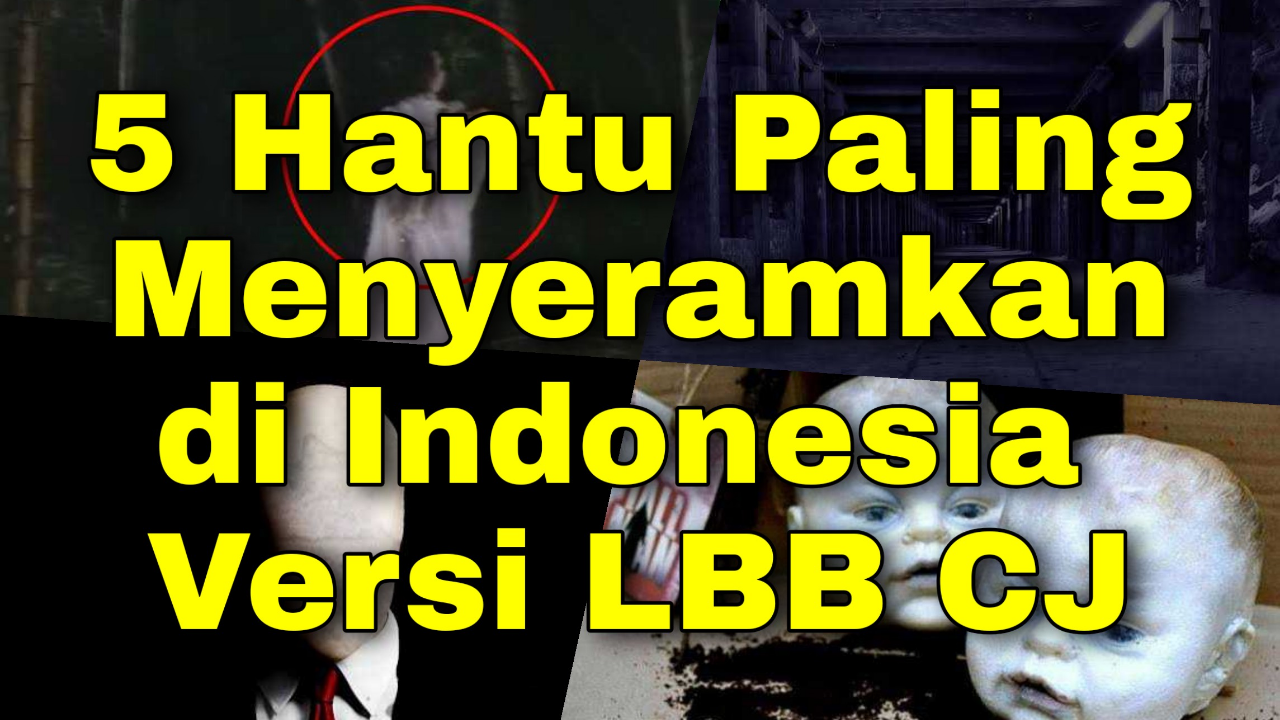 5 Hantu Paling Menyeramkan di Indonesia Versi Ane