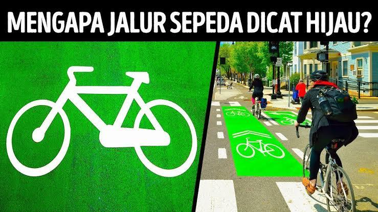 Kenapa Jalur Sepeda Di Indonesia Dicat Warna Hijau?