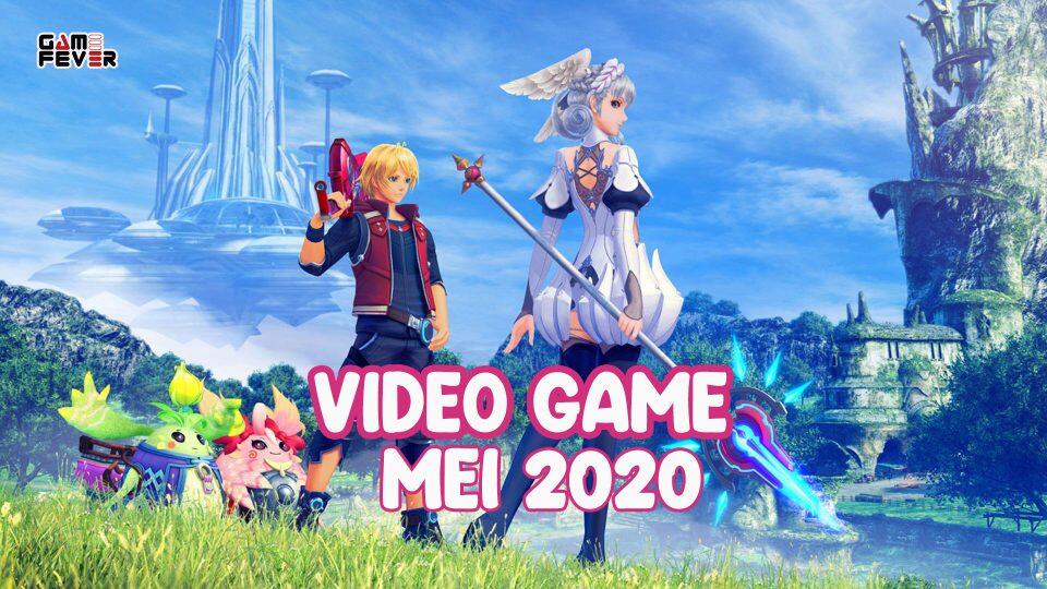 Daftar Game Baru yang Akan Rilis Mei 2020 ini!