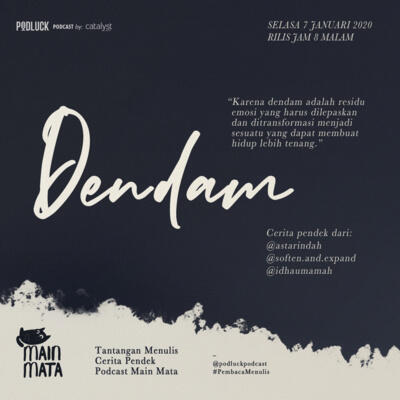 DENDAM: Sebuah Kompilasi Cerita Pendek