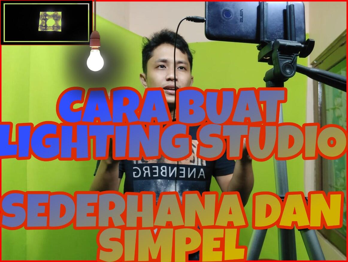 Cara Buat Lighting Sederhana