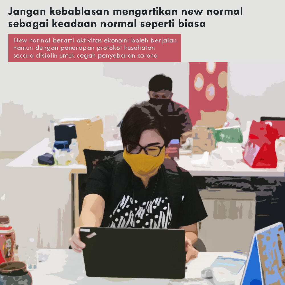 New normal Bukan Berarti Normal Kembali