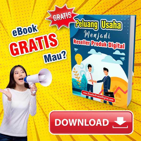 Peluang Usaha Menjadi Reseller Produk Digital - Komisi 70 %