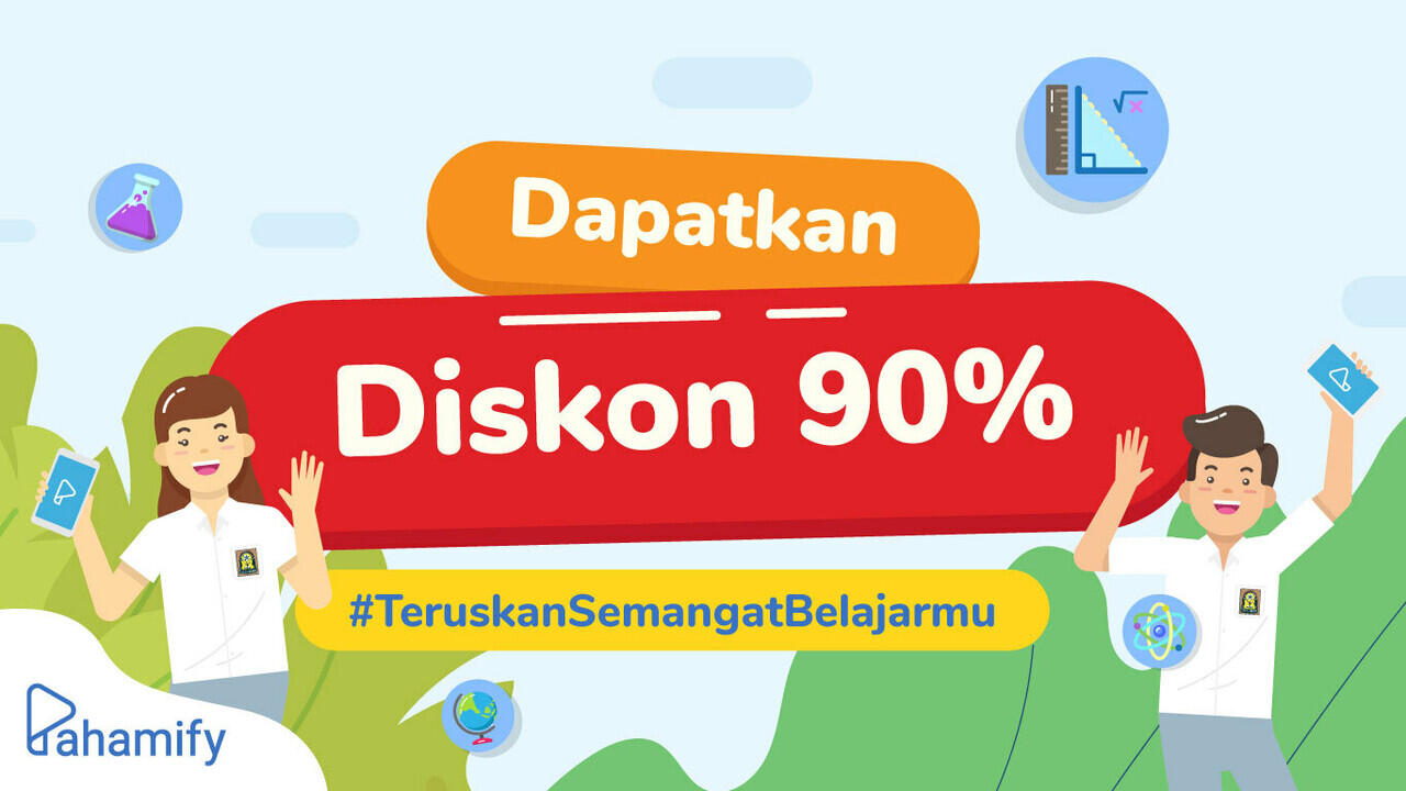 Optimalkan Belajarmu Di Tahun Ajaran Baru Dengan Diskon Pahamify