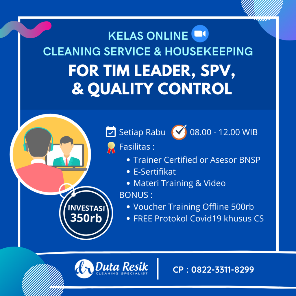 Kelas ONLINE Pelatihan Cleaning Service Untuk SPV, Tim Leader & QC