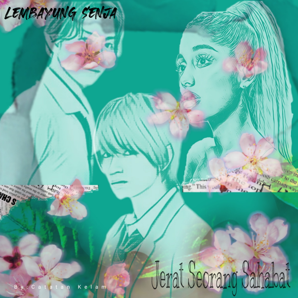 LS "Ketika Ia Datang Untuk Pergi" Part 47-48(Dia Dellisa Marta)