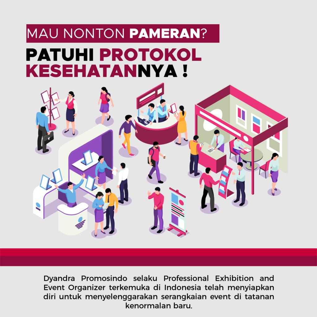 Mau Nonton Pameran? Patuhi Protokol Kesehatannya!