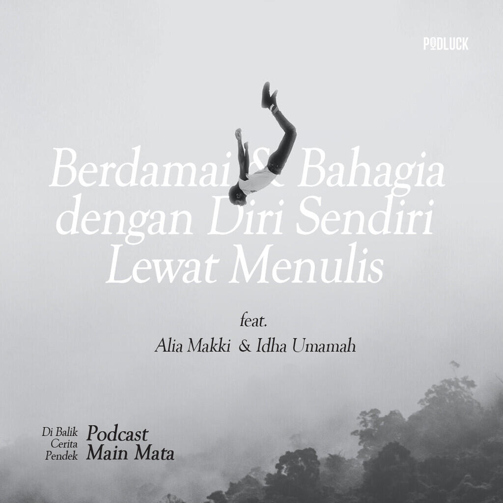 Berdamai dan Bahagia dengan Diri Sendiri Lewat Menulis