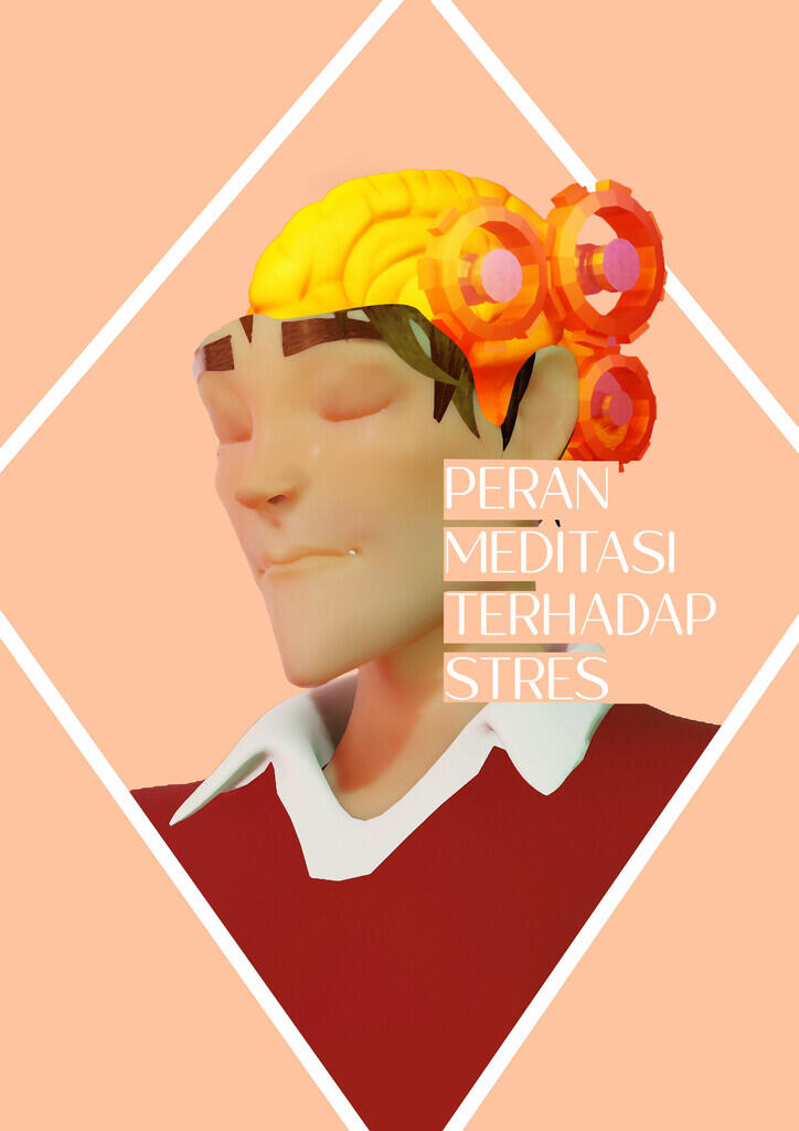 3D Animasi Peran Meditasi Terhadap Stres