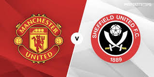 PREDIKSI MANCHESTER UNITED VS SHEFFIELD UNITED