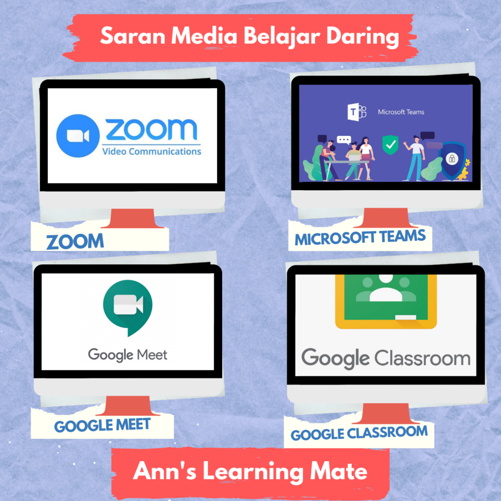 Saran Media Belajar Daring (Online) oleh Ann's Learning Mate