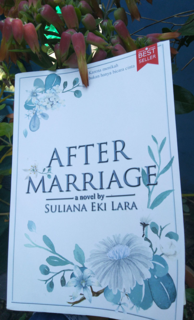 Review Novel | AFTER MARRIAGE | Suliana Eki Lara