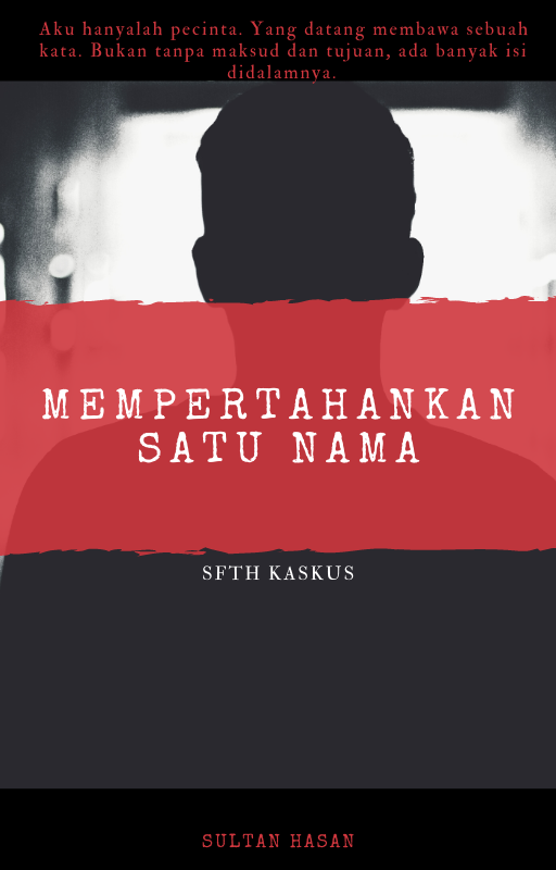 &#91;FIKSI&#93; MEMPERTAHANKAN SATU NAMA