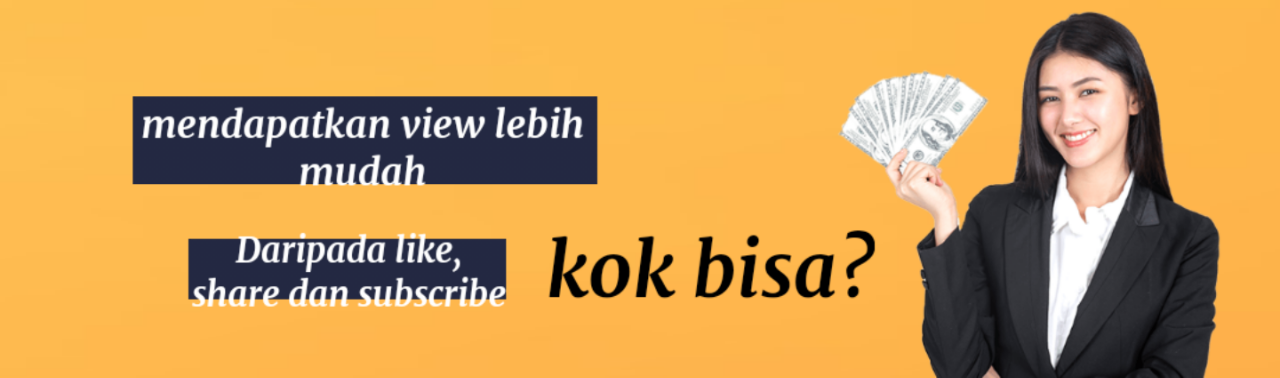 Mencari View Lebih Mudah Daripada Mencari Like Dan Subscribe, Kok Bisa?