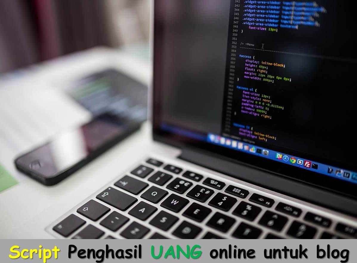Script Penghasil UANG online untuk blog