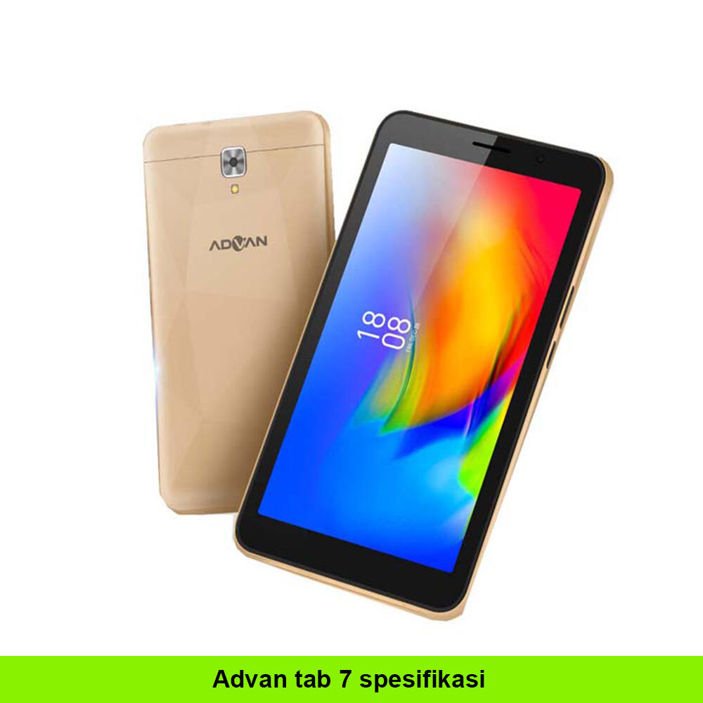 Advan Tab 7, Fitur Keunggulan, Spesifikasi, dan Harga Tahun 2020