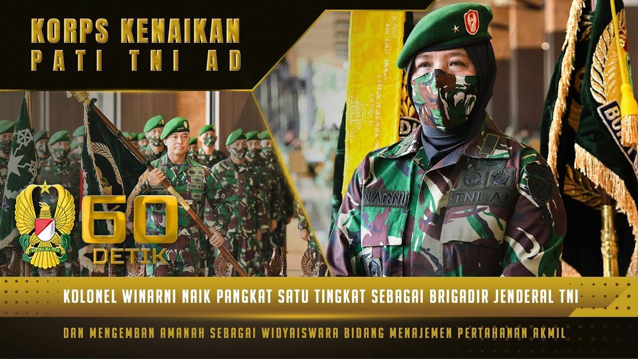 Lebih Dekat dengan Winarni, Jenderal Bintang Satu Pertama di TNI AD