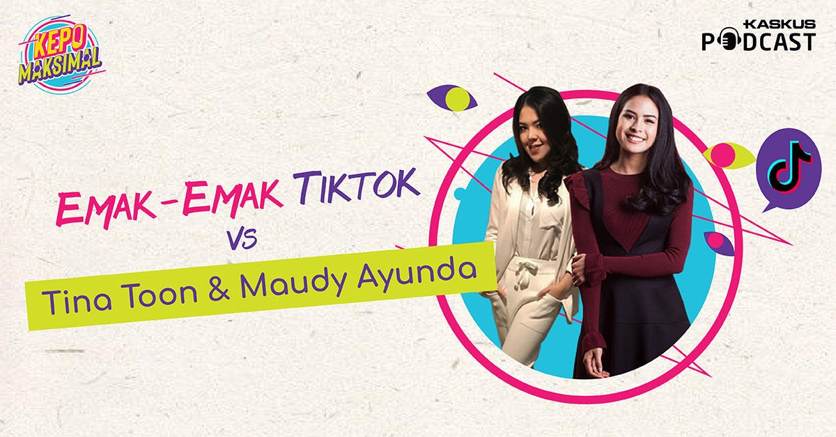 Emak-Emak Tiktok VS Tina Toon & Maudy Ayunda