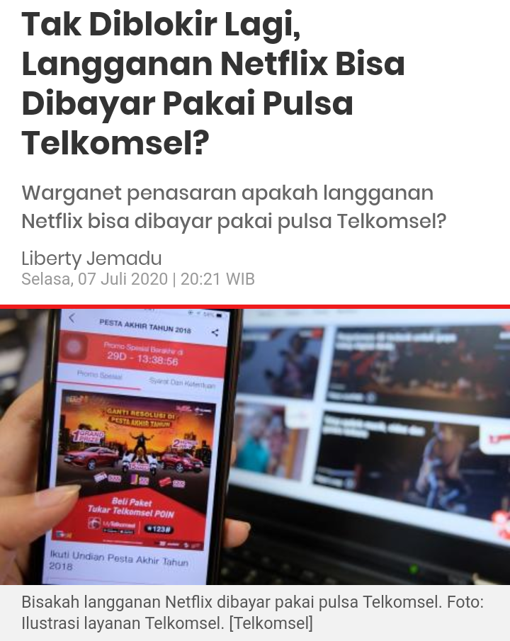 Tak Diblokir Lagi, Langganan Netflix Bisa Dibayar Pakai Pulsa Telkomsel?