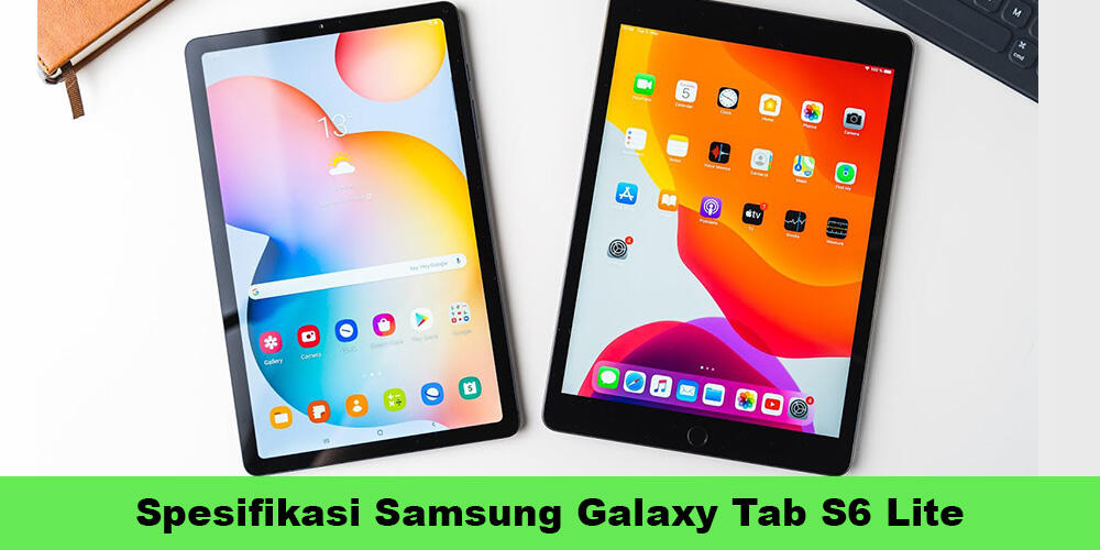 galaxy tab s6 lite spesifikasi