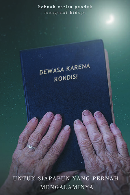 Dewasa Karena Kondisi