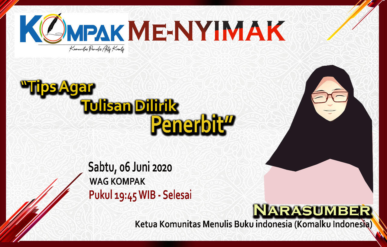 Cambuk Semangat Menulismu dengan KOMPAK! Maksudnya Apa, Gan?