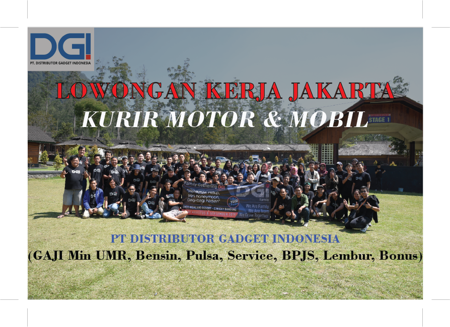 Jakarta | Lowongan Kurir Motor &amp; MOBIL - Distributor &amp; Toko Online Gadget