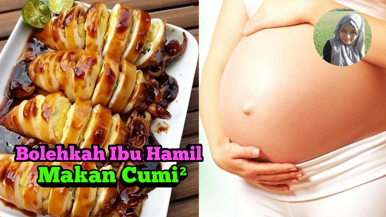 Bolehkah Ibu Hamil Makan Cumi²