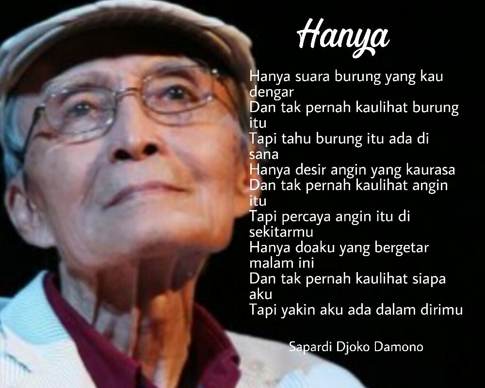Mengenang Sang Maestro Pujangga, Sapardi Djoko Damono Lewat Barisan Sajaknya