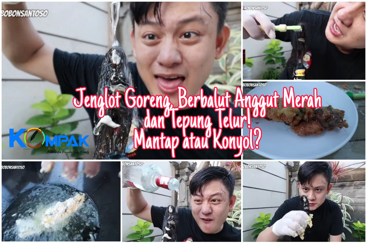 Heboh Menu Jenglot Goreng Berbalut Anggur Merah, Tepung dan Telur! Konyol atau Unik?