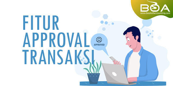 Siklus Transaksi Terhenti Gara-gara Tidak Bisa Di Approval ?